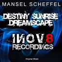 Mansel Scheffel - Dreamscape Original Mix