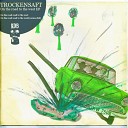 Trockensaft - On The Road To The West Warma Dub Remix