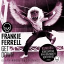 Frankie Ferrell - No Return Original Mix