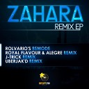 Rolvario feat Jackelectic - Zahara Royal Flavour Alegre Remix
