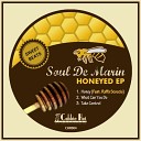 Soul de Marin feat Raffa Scoccia - Honey Original Mix