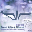 Green Noise Pillman - Kheyal Original Mix