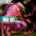 bias cut - Ride My Pony Original Mix