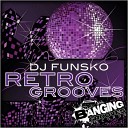 DJ Funsko - Groove On This Original Mix