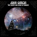 John Garcia - The Hollingsworth Session