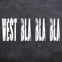 BGSM - West Bla Bla Bla