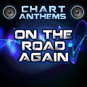 Chart Anthems - On the Road Again Intro Originally Performed By Willie…