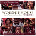 Worship House - I Lay Down My Life Live