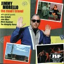 Jimmy Morello - I Need To Go Home