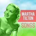 Martha Tilton - The Last Time I Saw You