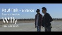 Rauf Faik - enfance Willy Tunisian Version