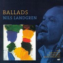 Nils Landgren Bobo Stenson Palle Danielsson Anders Kjellberg Joakim… - They Say It s Wonderful