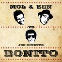 Mol Ben Joe Rivetto - Bonito Extended Mix