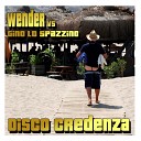 Wender Gino Lo Spazzino - Disco credenza Credenza Mix