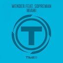 Wender feat Gino Lo Spazzino Sopreman - Wender feat Gino Lo Spazzino Sopreman Miami