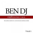 Ben DJ - Freedom Call Club Mix