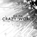 GA MA - Crazy World Cristiano Cento vs Panico Concept…