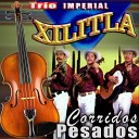 Trio Imperial Xilitla - La Venganza De Tahur