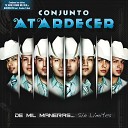 Conjunto Atardecer - No Me Extra es Album Version