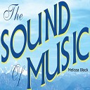 Melissa Black - The Sound Of Music