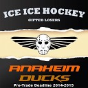 The Gifted Losers - Anaheim Ducks 2015 Ice Ice Hockey Parody