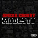 Omega Crosby - Understand