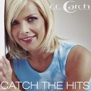 C C Catch - You Can t Run Away From It Remix