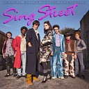 Sing Street - To Find You