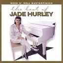 Jade Hurley - No Particular Place To Go