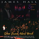 James Hall Worship And Praise - Oh Give Thanks