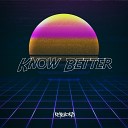 Kenshokid - Know Better