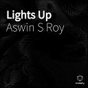 Aswin S Roy - Lights Up