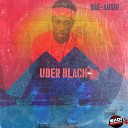 RAE AUXIN - Uber Black