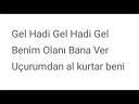 Enes Batur - feat Kaya Giray Gel Hadi Gel
