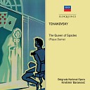 Sofiya Jankovich Biserka Cvejic Belgrade National Opera Orchestra Kreshimir… - Tchaikovsky Pique Dame Op 68 TH 10 Act 2 Moi milenki…
