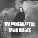 Liv Runesdatter - Jeg Er N S Glad Etter Einar Skaatan Pernille…