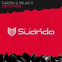 Farzin Milad E - Devotion Original Mix