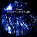 Traknist - Light On The Path Original Mix
