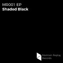 Shaded Black Aaron Lee - SuperStar Original Mix