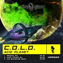 C O L D - Acid Planet Original Mix