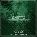 Ronny Santana Jonny Gamboa - Ghetto Original Mix