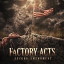 Factory Acts - Signal Original Mix