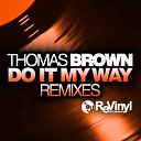 Thomas Brown - Do It My Way Jerem A Remix