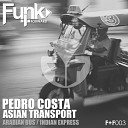 Pedro Costa - Arabian Bus Original Mix