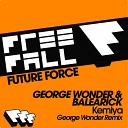 George Wonder BaleaRick - Kemlya George Wonder Remix