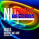 Mika - Where We Are Original Mix