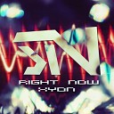 Xyon - Right Now Original Mix