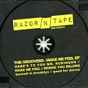The Groovers - Make Me Feel Original Mix