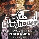 Artistic Raw Andrew Mathers - Rebolanda Original Mix
