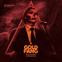 Gold Fang feat Tee Goody - Reaganomics Original Mix